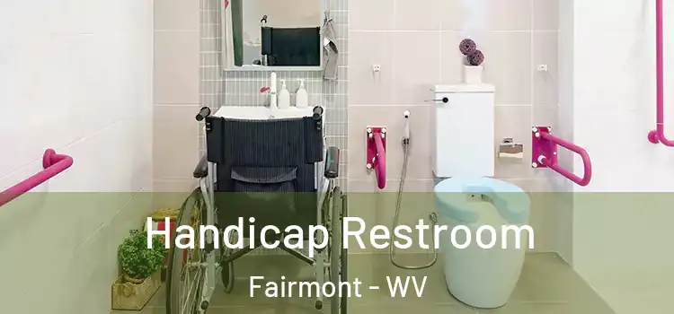  Handicap Restroom Fairmont - WV